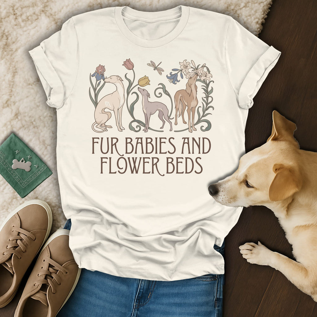 Cream t-shirt with greyhounds and floral graphics, printed with the text Fur Babies and Flower Beds.