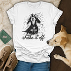 Shake it off dog graphic t-shirt for pet lovers