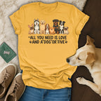 T-shirt with text "All you need is love and a dog or five" and diverse dog illustrations.