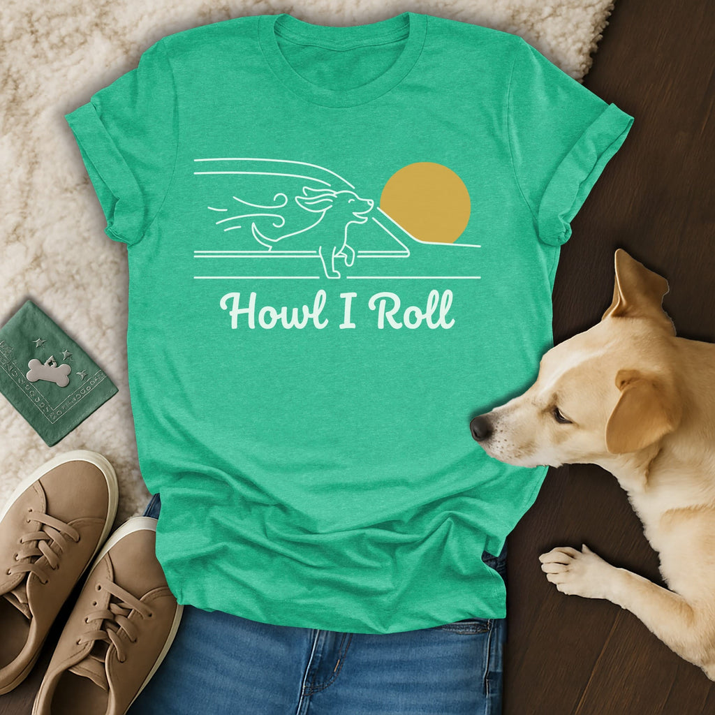 Green t-shirt with "Howl I Roll" text and a dog silhouette against a sun.