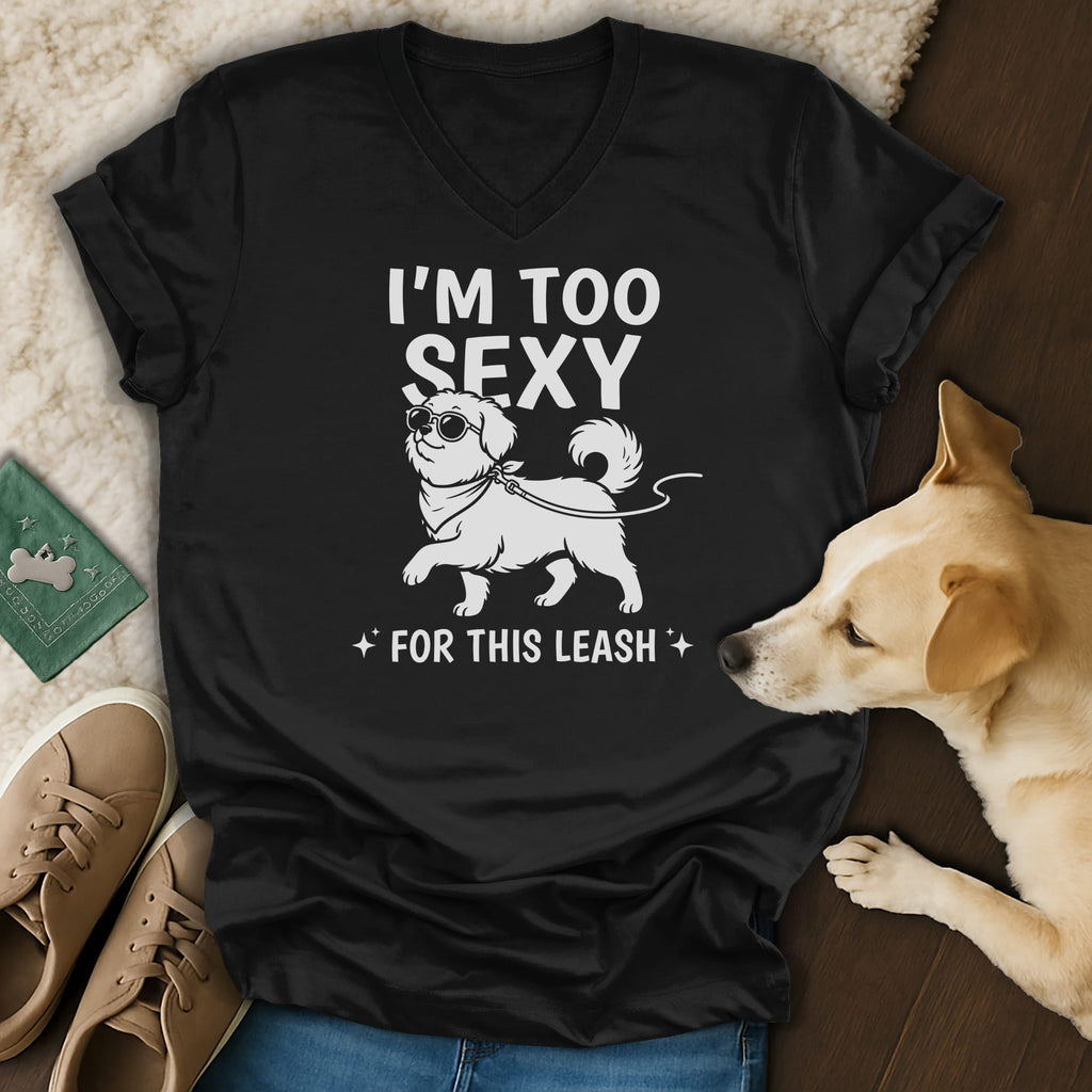 Black t-shirt with "I'm Too Sexy For This Leash" and a dog graphic.