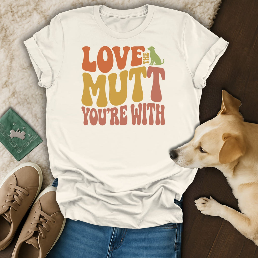 Cream t-shirt with "Love the Mutt You're With" text and a dog silhouette.