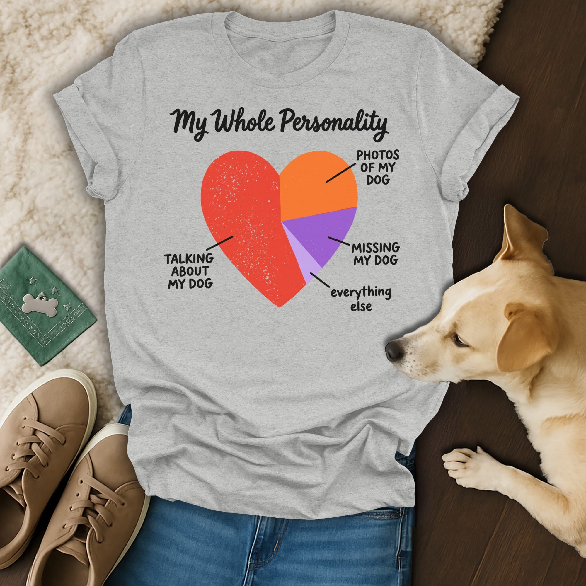 Grey t-shirt with a pie chart showing personality divided into talking about my dog, photos of my dog, missing my dog, and everything else.