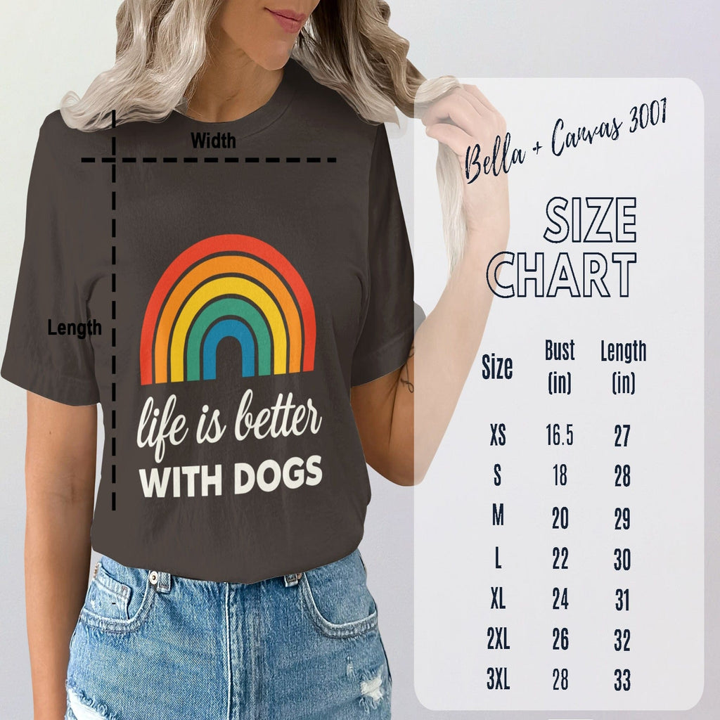 Life is Better with Dogs Rainbow T-shirt