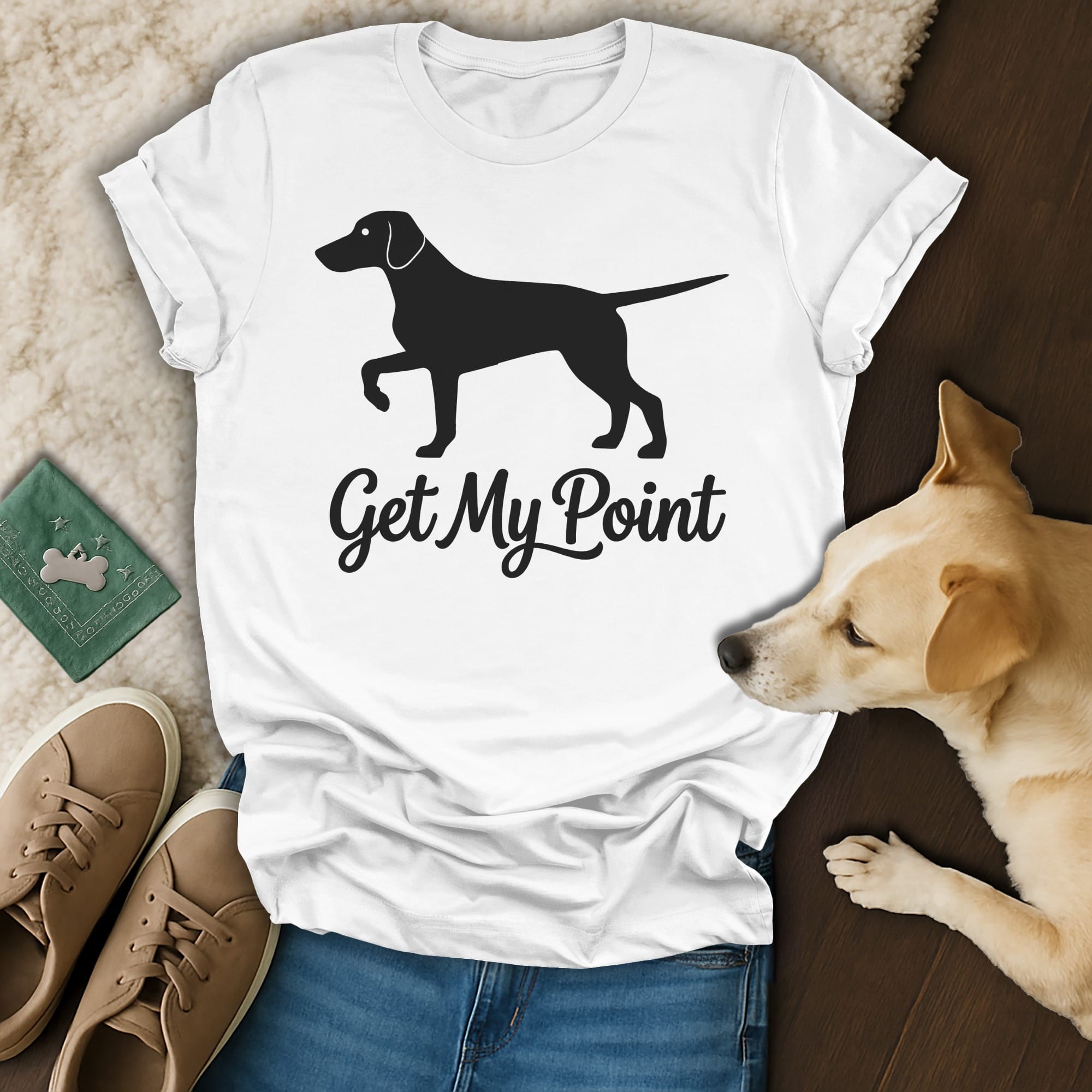White t-shirt with black silhouette of a dog and text "Get My Point".