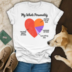 White T-shirt with a pie chart graphic reading "My Whole Personality" and dog-related text.