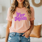 Peach t-shirt with "Fur Mom" and dog silhouette in purple.