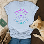 Suns Out Tongues Out Dog Lover T-Shirt