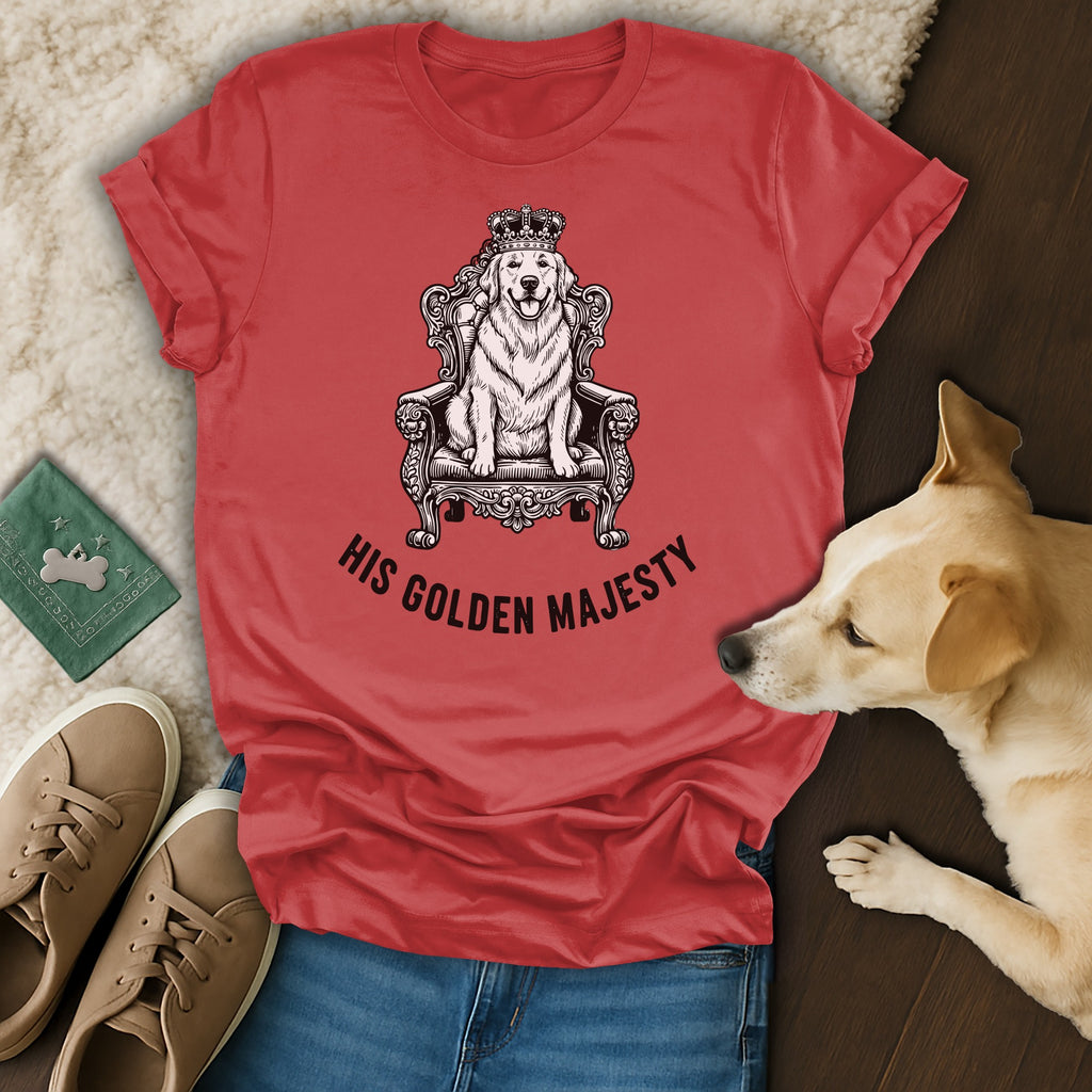 His Golden Majesty Graphic Tee Unique Dog Lover Shirt