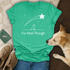 Green t-shirt with "Fur Real Though" and a shooting star design.