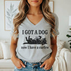 Gray t-shirt with black text and dog graphic reading "I GOT A DOG now I have a curfew".