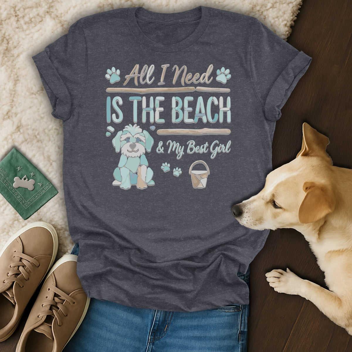 Gray t-shirt with text "All I Need IS THE BEACH & My Best Girl" and dog graphic.