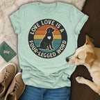 Four Legged Love T-Shirt 🐕