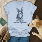 Light blue t-shirt with a corgi illustration and text "Doing my best-ish...Squirrel!".