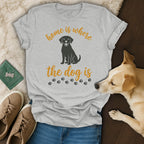 Grey t-shirt with "home is where the dog is" text and paw prints.
