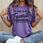 Purple t-shirt with "My dog is my favorite coworker" text.