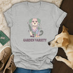 Light grey t-shirt with floral dog graphic and "Garden Variety" text.