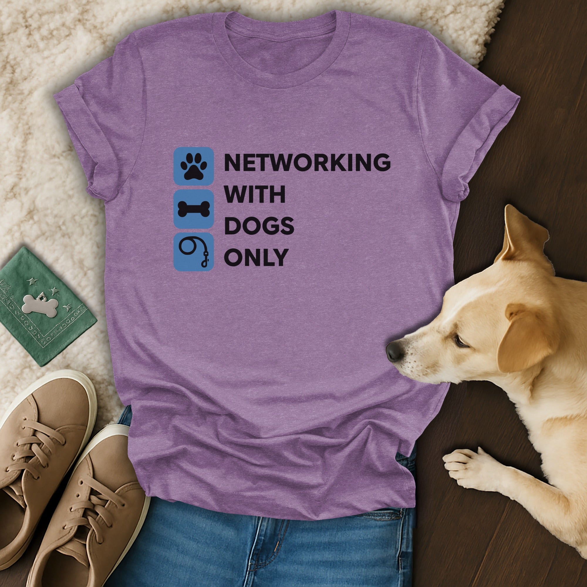 Networking With Dogs Only T-Shirt for Dog Lovers