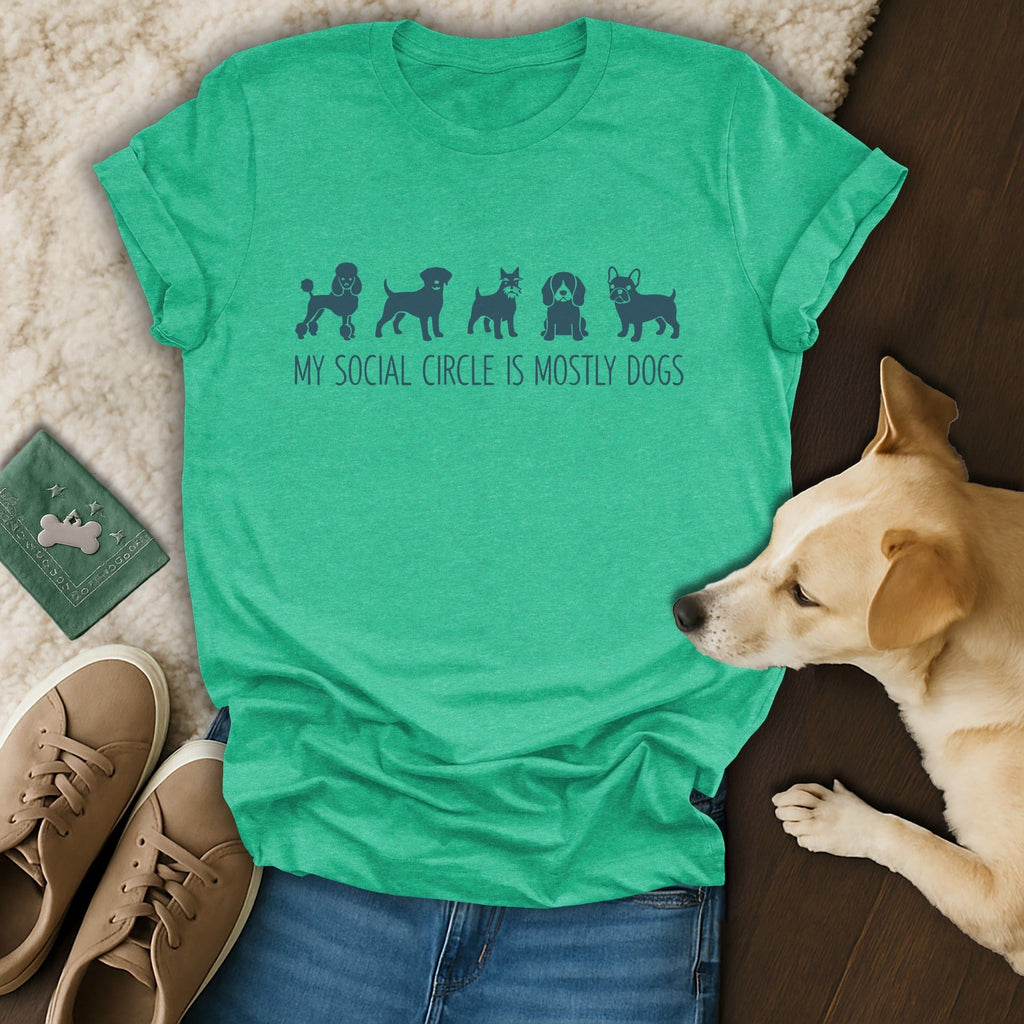 My Social Circle Is Mostly Dogs Graphic Tee