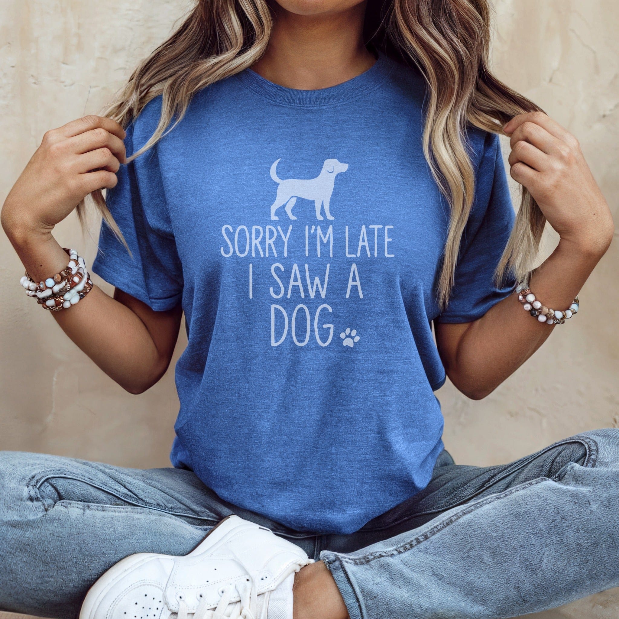 Sorry I'm Late I Saw A Dog Shirt