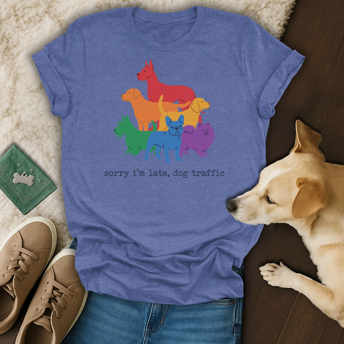 Blue t-shirt with rainbow dogs graphic and text "sorry i'm late, dog traffic."