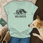 Light green t-shirt with a sleeping bulldog graphic and text "BULLDOZER."