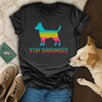 Stay Grounded Colorful Dog Silhouette T-Shirt