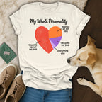White t-shirt with a pie chart on a heart labeled "My Whole Personality"