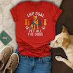 Life Goal Pet All The Dogs Graphic Shirt Product
