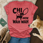 Red t-shirt with "CHI WOW WAH WAH" text and a chihuahua silhouette.