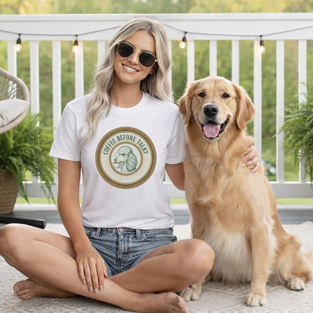 Coffee Before Talky Shirt With Dog Design Shirt