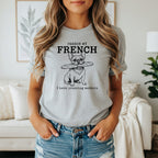 French bulldog with baguette and text "PARDON MY FRENCH I have pressing matters".