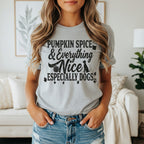 Gray t-shirt with "Pumpkin Spice & Everything Nice Especially Dogs" text and dog graphic.