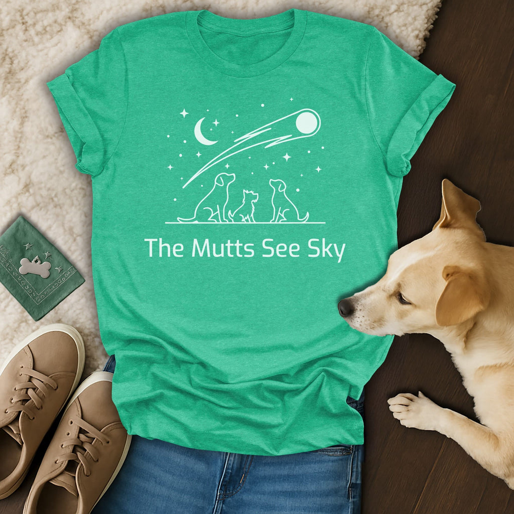 Teal t-shirt with "The Mutts See Sky" text and dog constellation graphic.