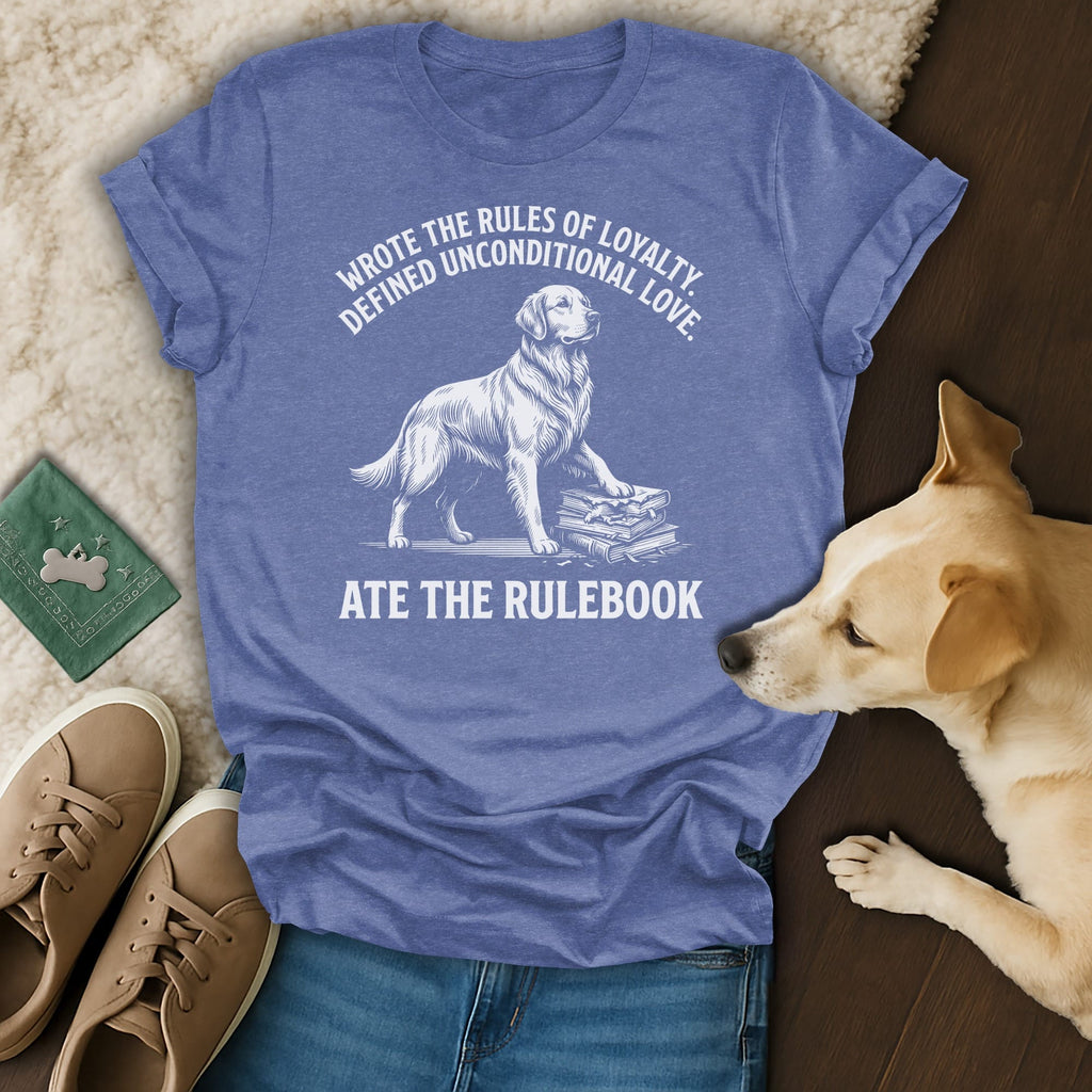 Blue t-shirt with graphic of a golden retriever on books, text about loyalty and rules.