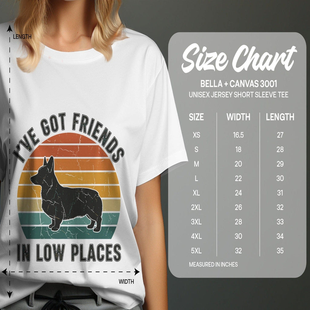 I've Got Friends In Low Places Corgi T-shirt