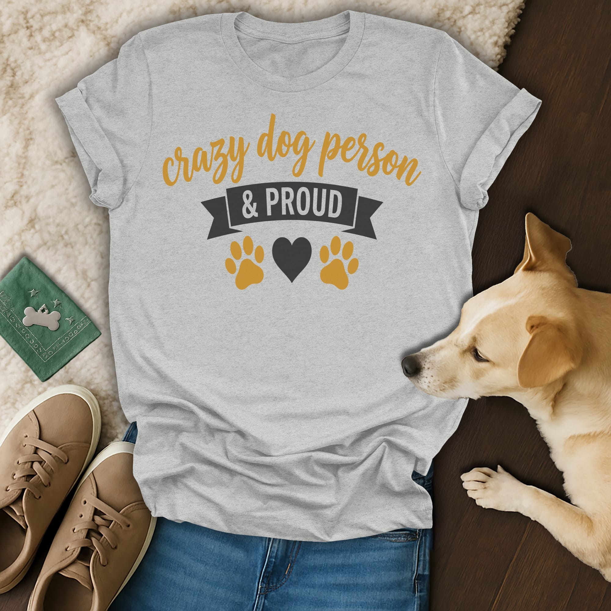 Gray t-shirt with "Crazy dog person & proud" text and paw print graphic.