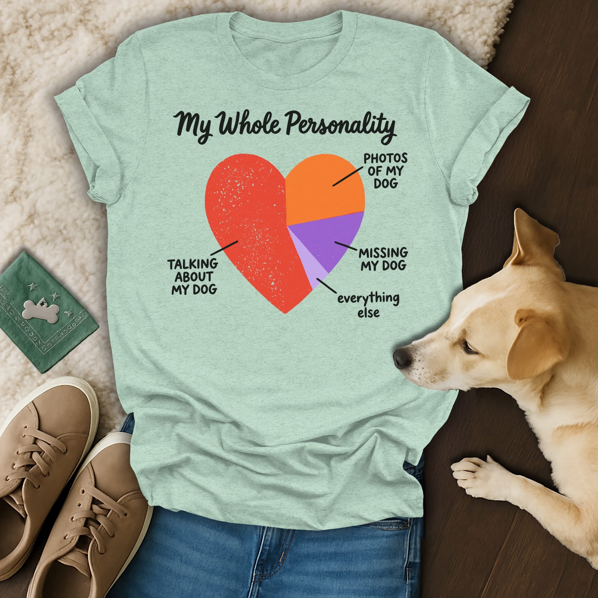 Light green t-shirt with "My Whole Personality" and a pie chart graphic about dogs.