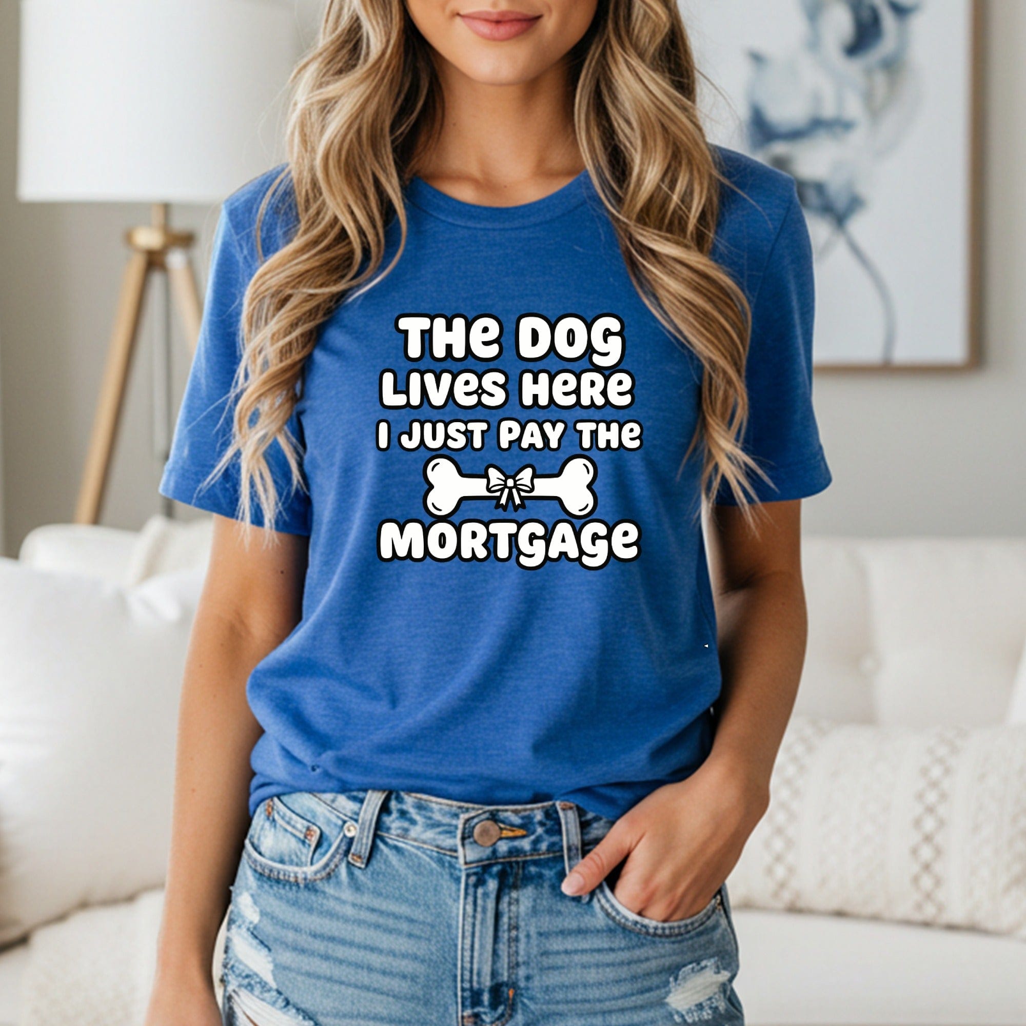 The Dog Lives Here I Just Pay The Mortgage Shirt