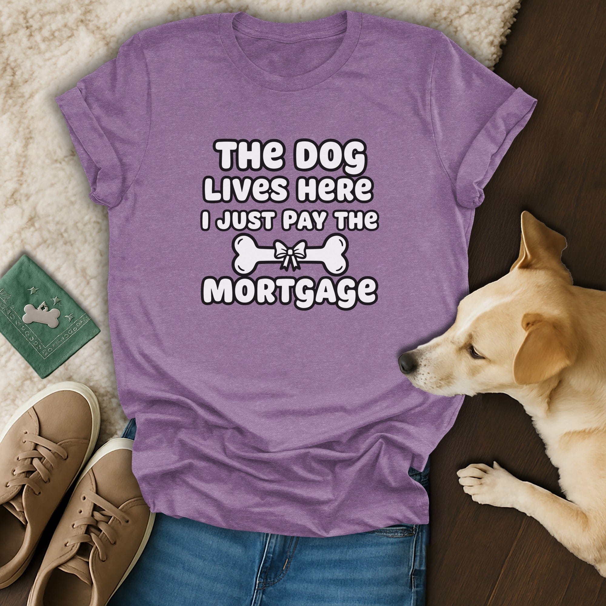 The Dog Lives Here I Just Pay The Mortgage Shirt