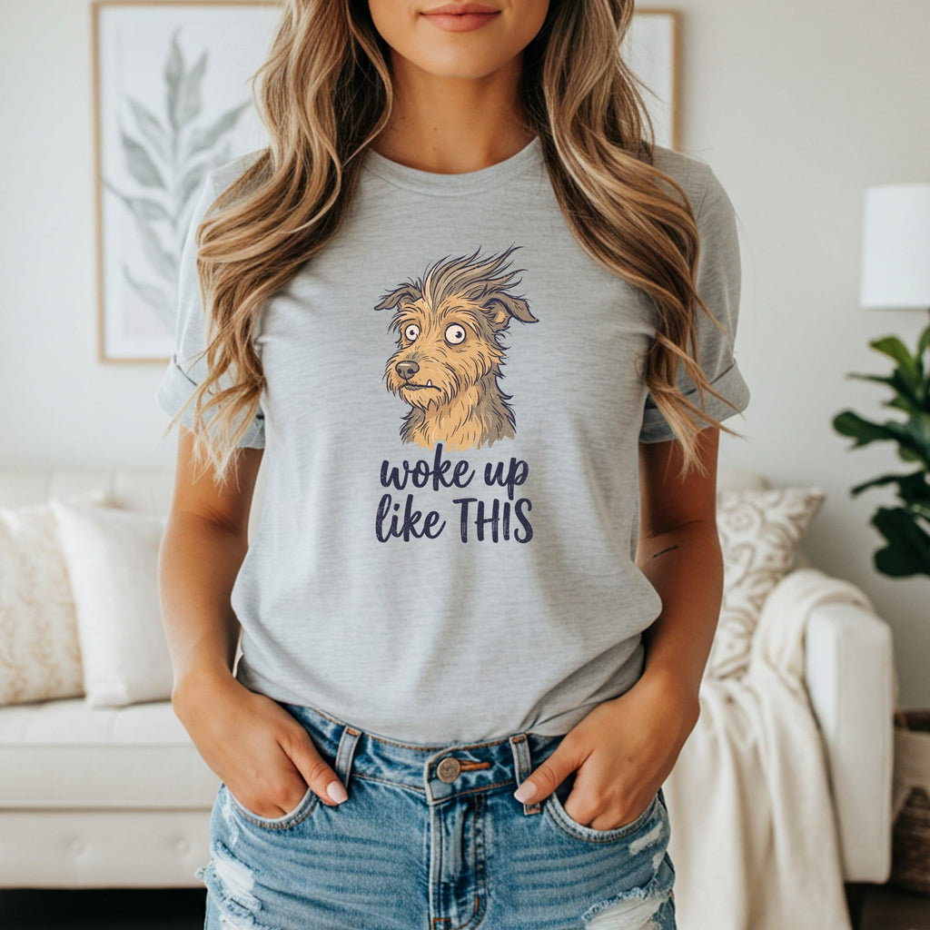 Grey t-shirt with a cartoon dog graphic and the text "woke up like THIS".