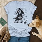 Shake It Off Cute Dog Graphic T-Shirt Perfect Gift
