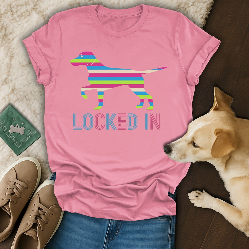 Locked In Colorful Dog Graphic T-Shirt for Pet Lovers