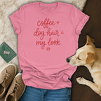 Pink t-shirt with "coffee + dog hair = my look" text and a dog paw print.