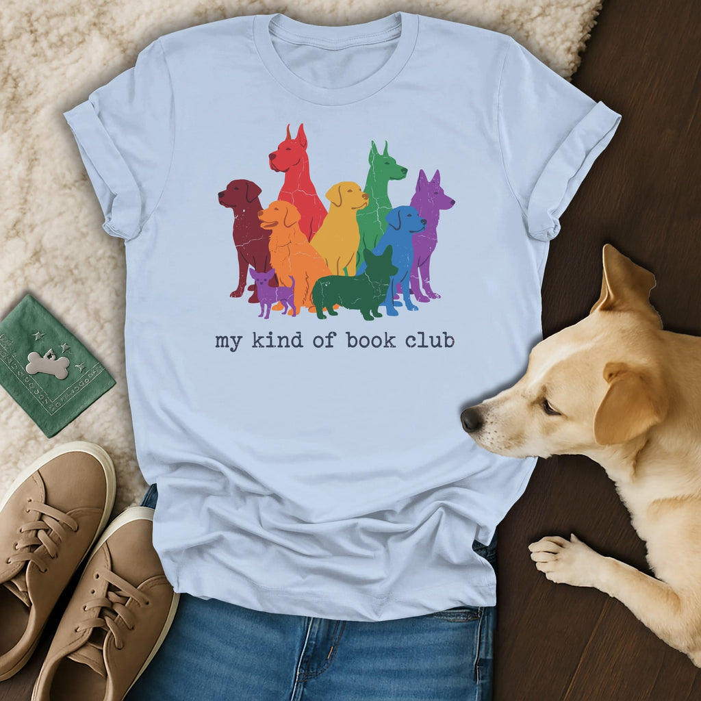 Light blue t-shirt with rainbow dog graphic and text "my kind of book club".