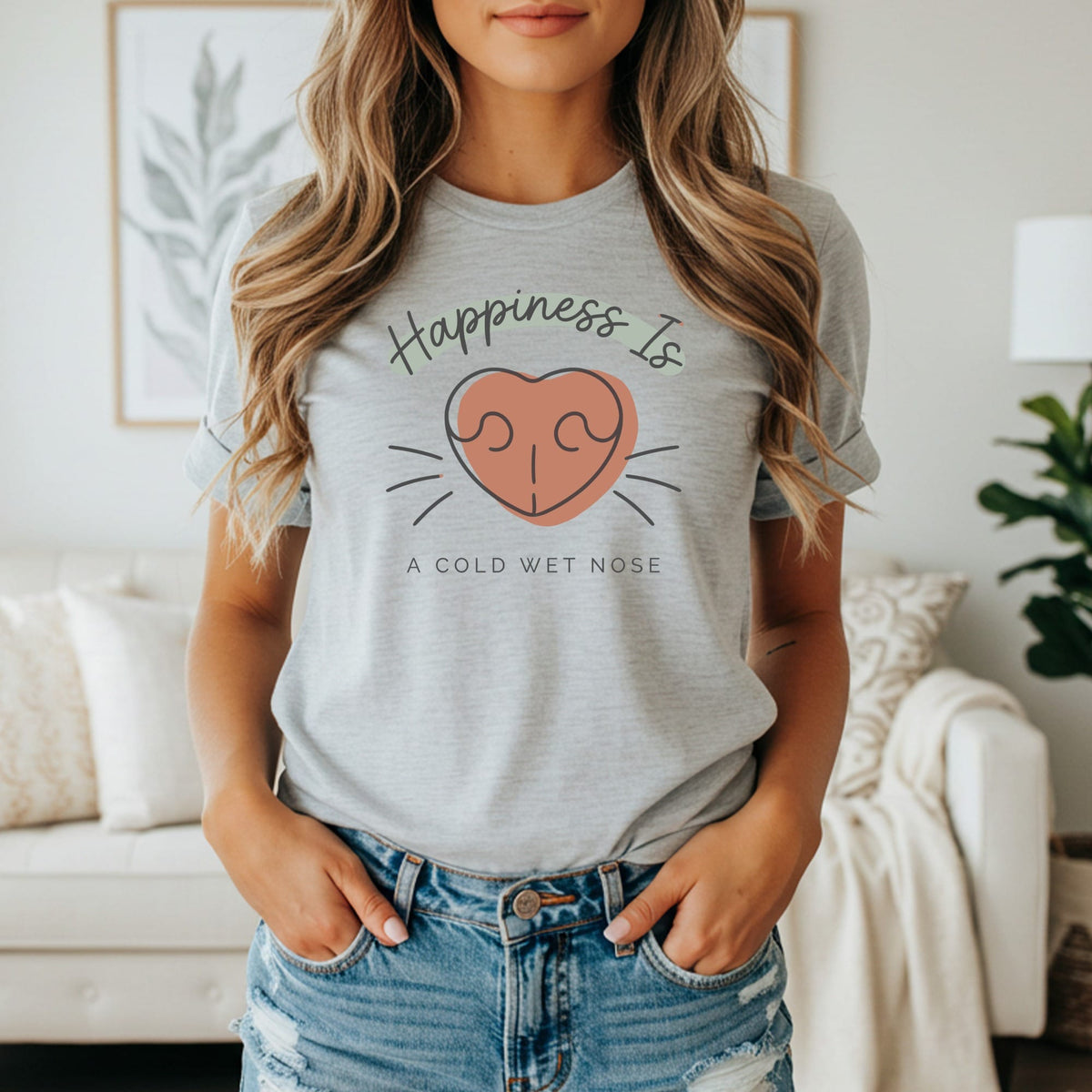 Grey t-shirt with "Happiness Is A Cold Wet Nose" and heart nose graphic.