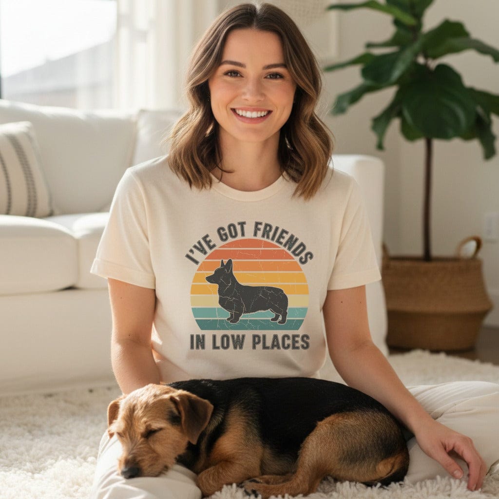 I've Got Friends in Low Places Corgi Shirt