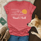 Red t-shirt with "Howl I Roll" text and a dog running towards the sun.