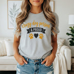 Gray t-shirt with "crazy dog person & proud" and paw prints.
