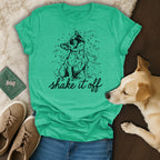 Shake It Off Dog Graphic Tee Funny Stylish T-Shirt